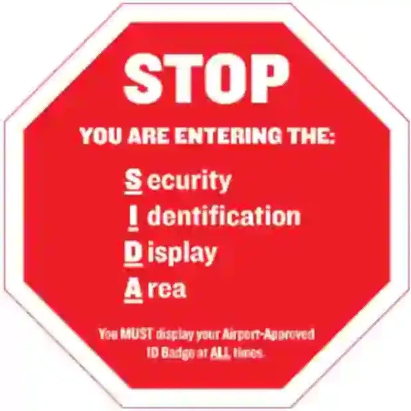 Sample SIDA Warning Sign