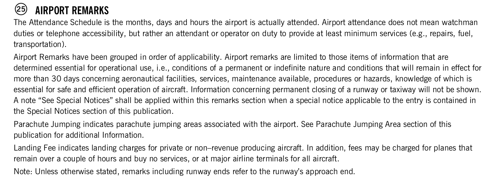 FAA printed legend for item 25, Airport remarks, printed page 21. The text version is above.